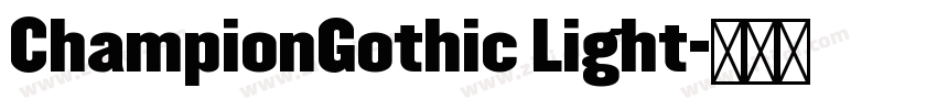 ChampionGothic Light字体转换